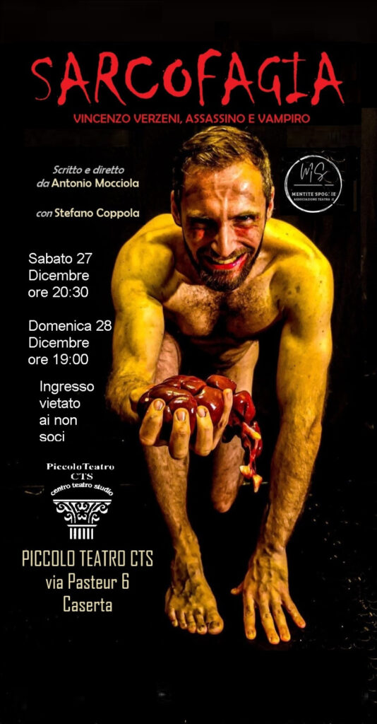 CASERTA, SARCOFAGIA: IL VAMPIRO DELLA BERGAMASCA AL PICCOLO TEATRO CTS